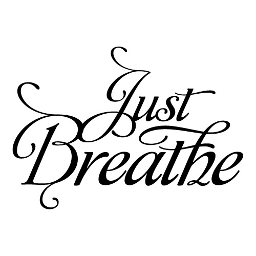 Just Breathe