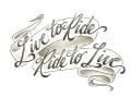  Motor / Biker tattoo voorbeeld Live to Ride, Ride to Live