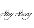  Spreuken / Poëzie tattoo voorbeeld Stay Strong