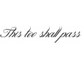  Spreuken / Pozie tattoo voorbeeld This too shall pass